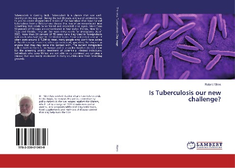 Is Tuberculosis our new challenge?