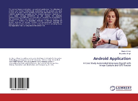 Android Application: A Case Study Automated Employee Payroll with Image Capture and GPS Tracker