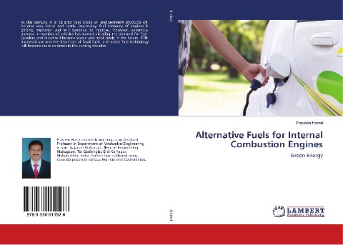 Alternative Fuels for Internal Combustion Engines: Green Energy