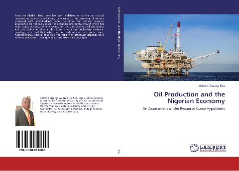 Oil Production and the Nigerian Economy: An Assessment of the Resource Curse Hypothesis