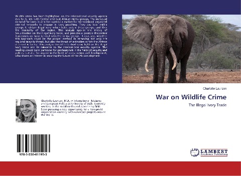 War on Wildlife Crime: The Illegal Ivory Trade