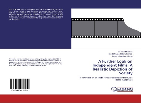 A Further Look on Independent Films: A Realistic Depiction of Society: The Perception on Indie Films of Selected Intramuros Based Audiences