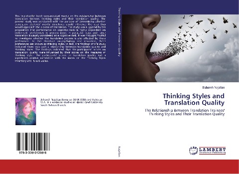 Thinking Styles and Translation Quality: The Relationship Between Translation Trainees Thinking Styles and Their Translation Quality