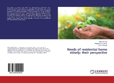 Needs of residential home elderly; their perspective