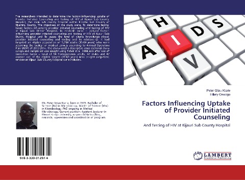 Factors Influencing Uptake of Provider Initiated Counseling: And Testing of HIV at Kijauri Sub County Hospital