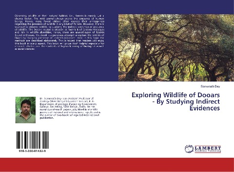 Exploring Wildlife of Dooars - By Studying Indirect Evidences