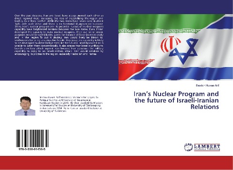 Irans Nuclear Program and the future of Israeli-Iranian Relations