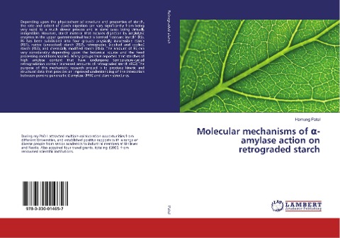 Molecular mechanisms of ¿-amylase action on retrograded starch