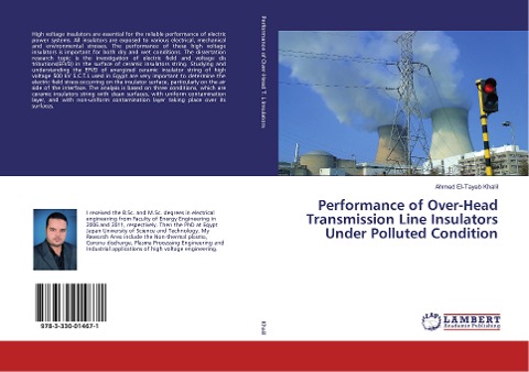 Performance of Over-Head Transmission Line Insulators Under Polluted Condition