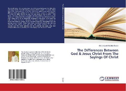 The Differences Between God & Jesus Christ From The Sayings Of Christ