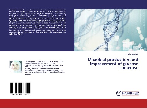 Microbial production and improvement of glucose isomerase