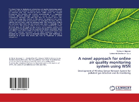 A novel approach for online air quality monitoring system using WSN: Development of Wireless Sensor Network System for pollutant gas detection and its monitoring