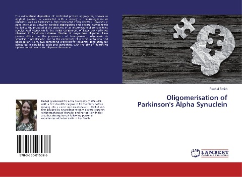 Oligomerisation of Parkinsons Alpha Synuclein