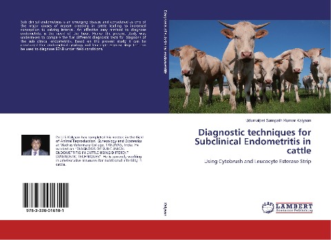 Diagnostic techniques for Subclinical Endometritis in cattle: Using Cytobrush and Leucocyte Esterase Strip
