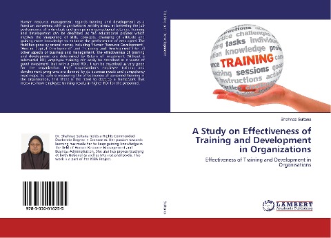 A Study on Effectiveness of Training and Development in Organizations: Effectiveness of Training and Development in Organisations