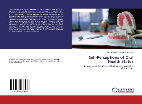 Self-Perceptions of Oral Health Status: Among Institutionalized Elderly According to the Gohai Index
