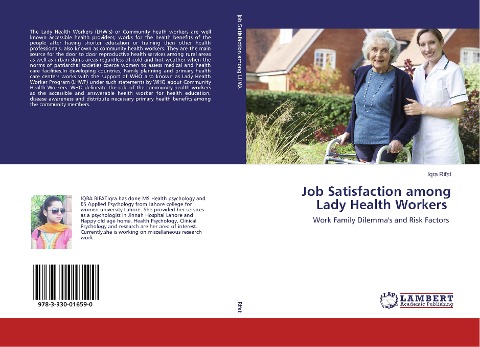 Job Satisfaction among Lady Health Workers: Work Family Dilemmas and Risk Factors