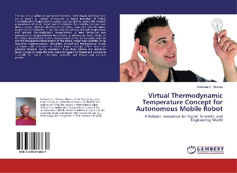 Virtual Thermodynamic Temperature Concept for Autonomous Mobile Robot: A Robotic Innovation for Social, Scientific and Engineering World