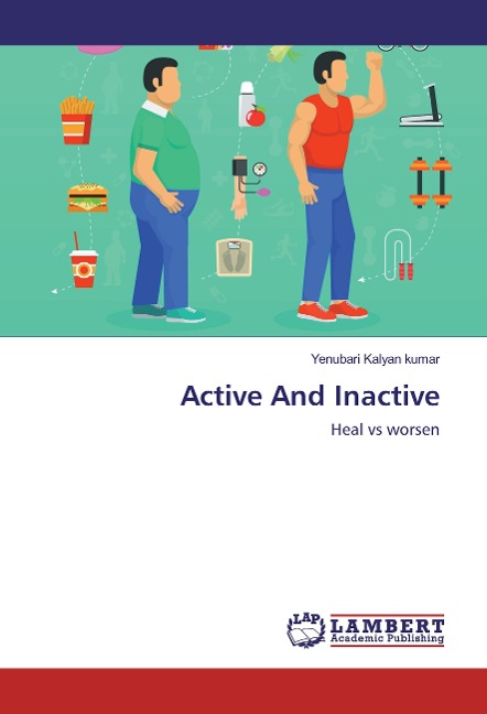 Active And Inactive: Heal vs worsen