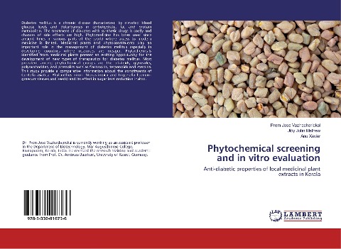Phytochemical screening and in vitro evaluation: Anti-diabetic properties of local medicinal plant extracts in Kerala