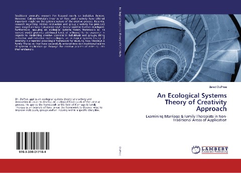 An Ecological Systems Theory of Creativity Approach: Examining Marriage & Family Therapists in Non-Traditional Areas of Application