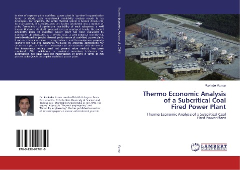 Thermo Economic Analysis of a Subcritical Coal Fired Power Plant: Thermo Economic Analysis of a Subcritical Coal Fired Power Plant