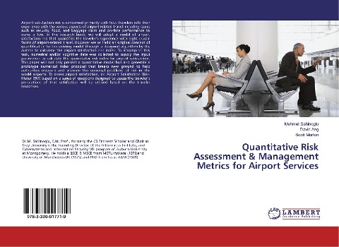 Quantitative Risk Assessment & Management Metrics for Airport Services