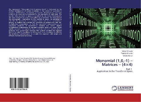 Monomial (1,0,-1) - Matrices - (4×4): Part 1 Application to the Transfer in Space