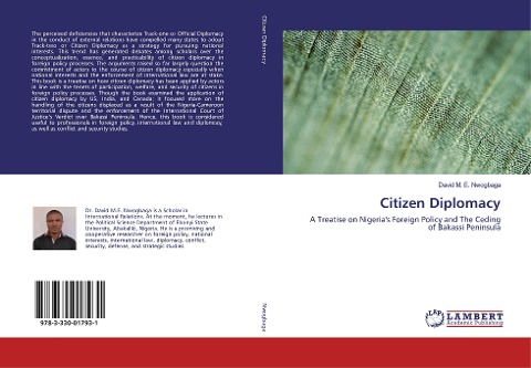 Citizen Diplomacy: A Treatise on Nigerias Foreign Policy and The Ceding of Bakassi Peninsula