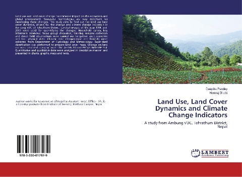 Land Use, Land Cover Dynamics and Climate Change Indicators: A study from Ambung VDC, Tehrathum District, Nepal