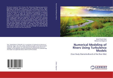 Numerical Modeling of Rivers Using Turbulence Models: (Case Study: Damietta Branch of the River Nile)