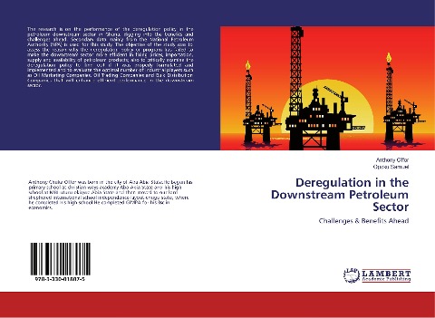 Deregulation in the Downstream Petroleum Sector: Challenges & Benefits Ahead