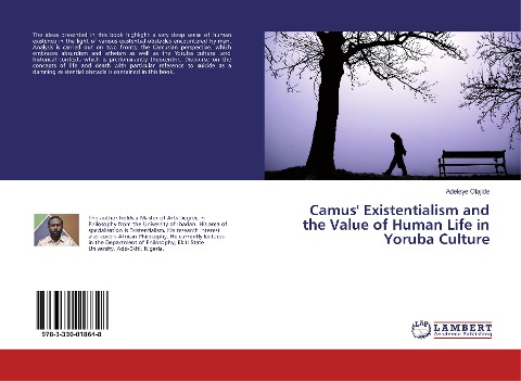 Camus Existentialism and the Value of Human Life in Yoruba Culture