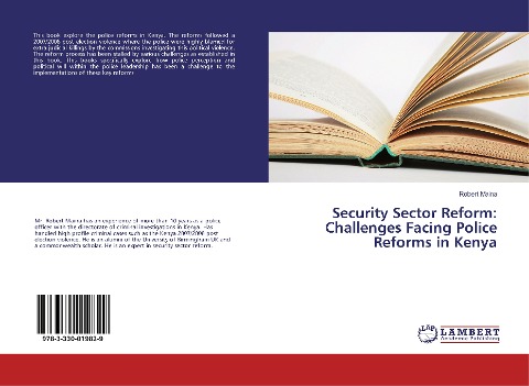 Security Sector Reform: Challenges Facing Police Reforms in Kenya