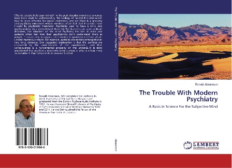 The Trouble With Modern Psychiatry: A Basis in Science For the Subjective Mind