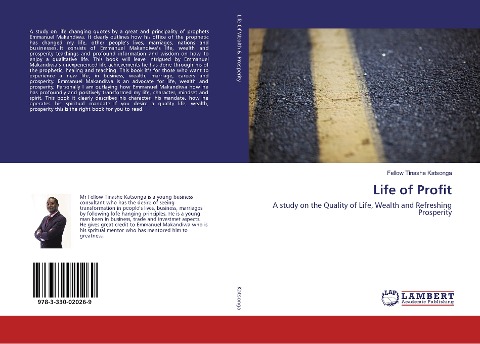 Life of Profit: A study on the Quality of Life, Wealth and Refreshing Prosperity