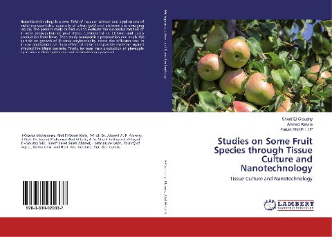 Studies on Some Fruit Species through Tissue Culture and Nanotechnology: Tissue Culture and Nanotechnology