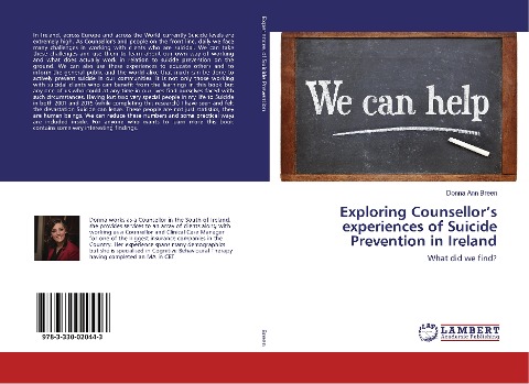 Exploring Counsellors experiences of Suicide Prevention in Ireland: What did we find?