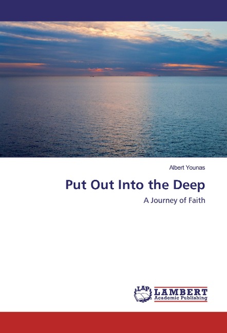 Put Out Into the Deep: A Journey of Faith