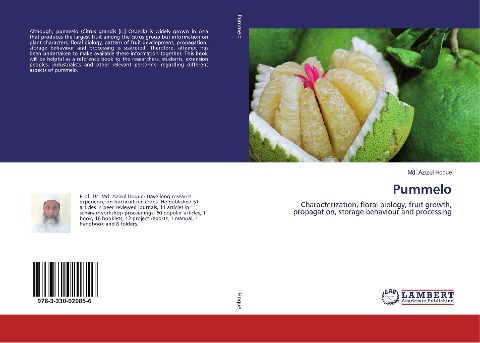 Pummelo: Characterization, floral biology, fruit growth, propagation, storage behaviour and processing