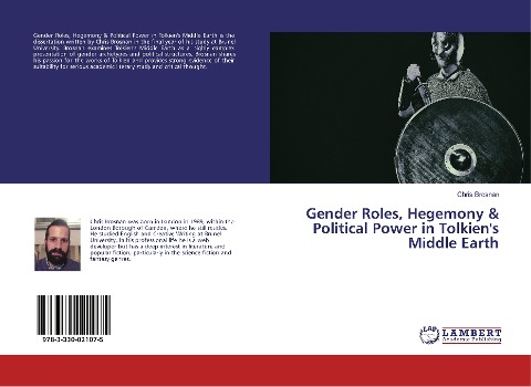 Gender Roles, Hegemony & Political Power in Tolkiens Middle Earth