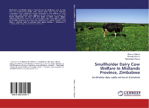 Smallholder Dairy Cow Welfare In Midlands Province, Zimbabwe: Smallholder dairy cattle welfare in Zimbabwe