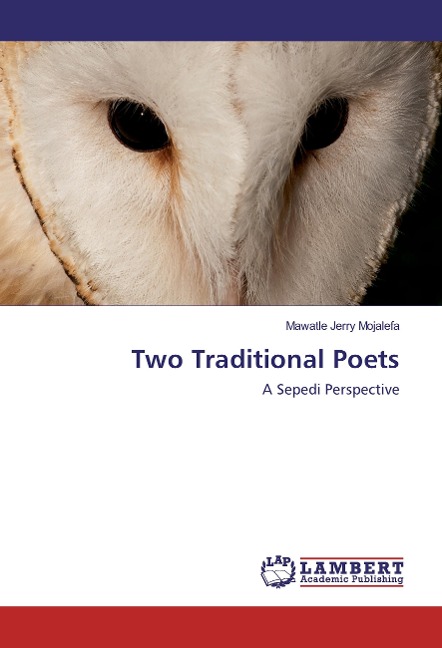 Two Traditional Poets: A Sepedi Perspective