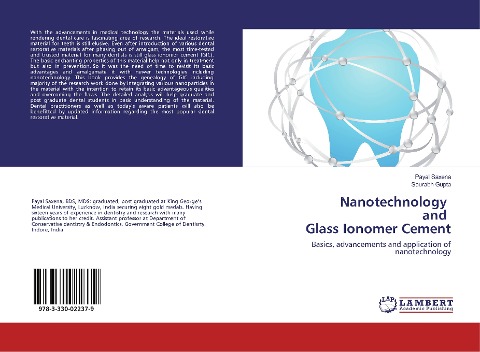 Nanotechnology and Glass Ionomer Cement: Basics, advancements and application of nanotechnology