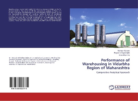 Performance of Warehousing in Vidarbha Region of Maharashtra: Comparative Analytical Approach