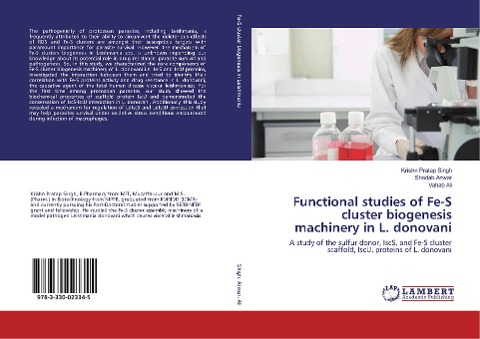 Functional studies of Fe-S cluster biogenesis machinery in L. donovani: A study of the sulfur donor, IscS, and Fe-S cluster scaffold, IscU, proteins of L. donovani