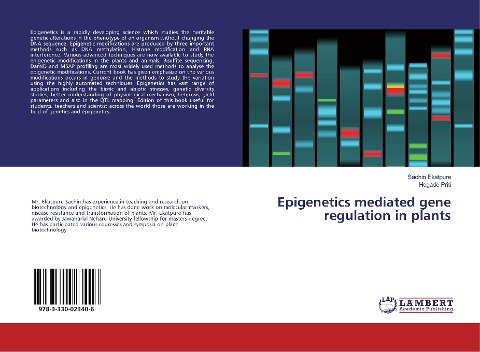 Epigenetics mediated gene regulation in plants
