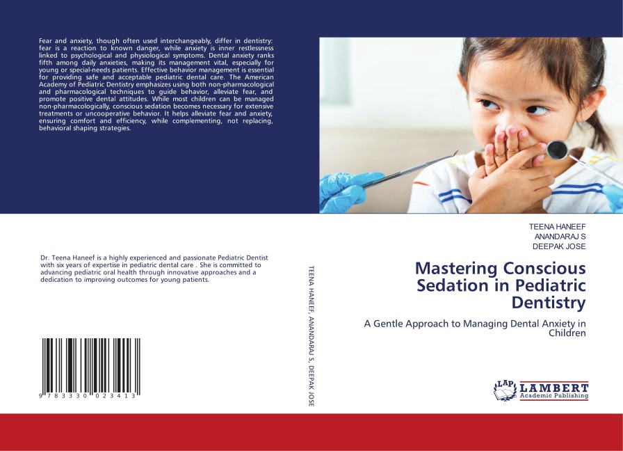 Mastering Conscious Sedation in Pediatric Dentistry: A Gentle Approach to Managing Dental Anxiety in Children
