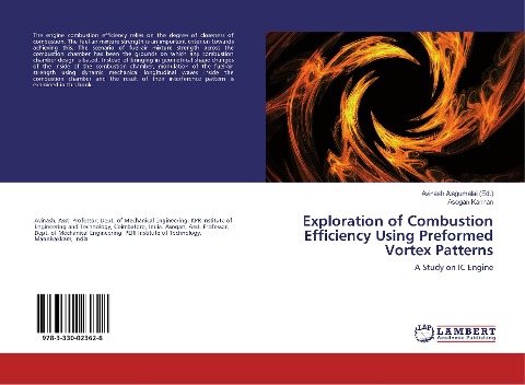 Exploration of Combustion Efficiency Using Preformed Vortex Patterns: A Study on IC Engine