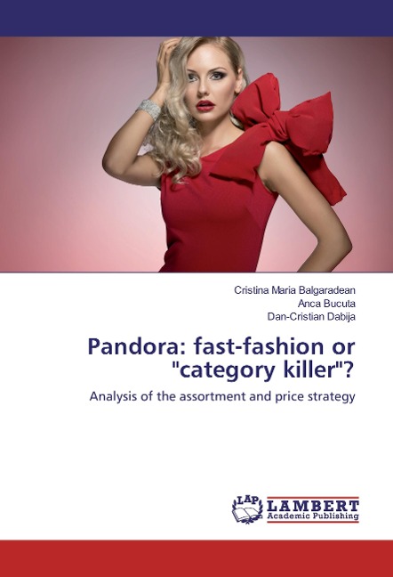 Pandora: fast-fashion or category killer?: Analysis of the assortment and price strategy